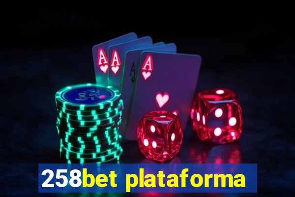 258bet plataforma